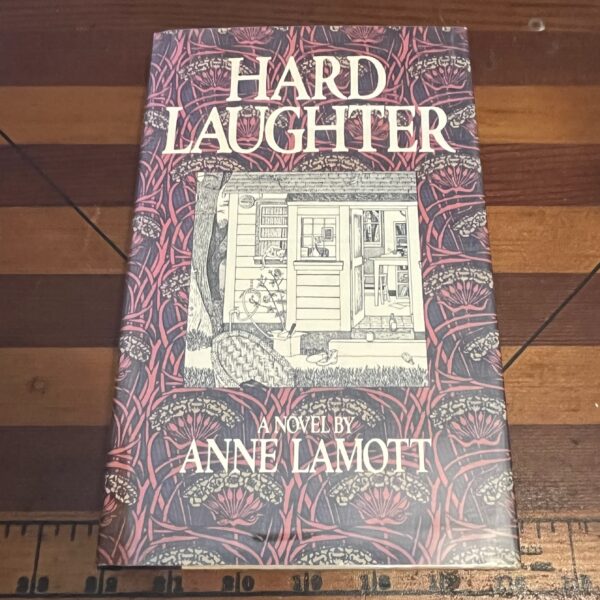 Hard Laughter by Anne Lamott